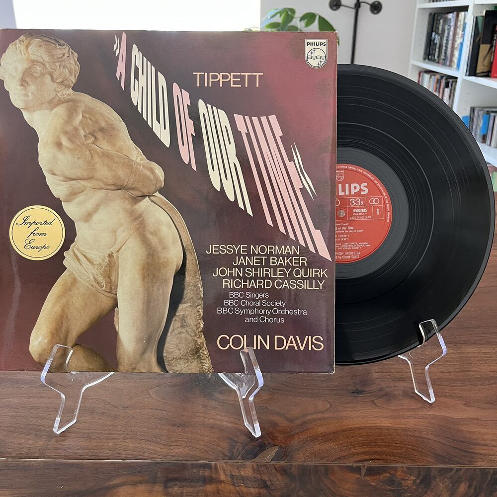 Tippett A Child Of Our Time Vinyl LP 1975 Philips 6500 985 Colin Davis
